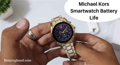 Michael Kors Smartwatch Battery Life: Tips for Battery 